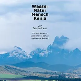 E-Book (epub) Wasser Natur Mensch Kenia von Fabian Haas