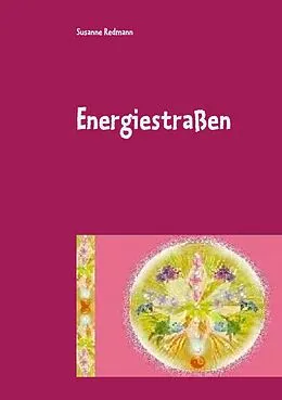 E-Book (epub) Energiestraßen von Susanne Redmann