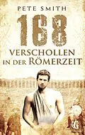 E-Book (epub) 168 Verschollen in der Römerzeit von Pete Smith