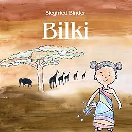 E-Book (epub) Bilki von Siegfried Binder