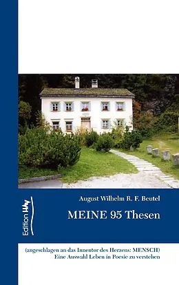 E-Book (epub) Meine 95 Thesen von August-Wilhelm R. F. Beutel