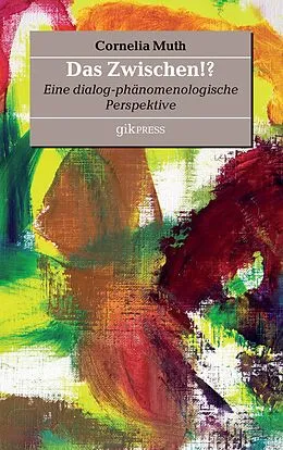 E-Book (epub) Das Zwischen!? von Cornelia Muth