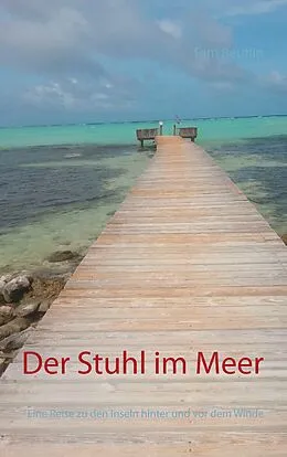 E-Book (epub) Der Stuhl im Meer von Tom Beutlin