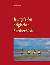 E-Book (epub) Trümpfe der belgischen Nordseeküste von Gerhard Köhler