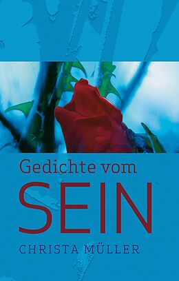 E-Book (epub) Gedichte vom Sein von Christa Müller