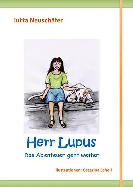 E-Book (epub) Herr Lupus von Jutta Neuschäfer