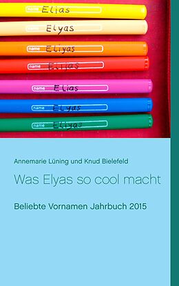 E-Book (epub) Was Elyas so cool macht von Knud Bielefeld, Annemarie Lüning
