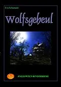 E-Book (epub) Wolfsgeheul von Eva Schumann