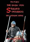 E-Book (epub) Die Saga von Sigurd Svensson II von Rainer W. Grimm