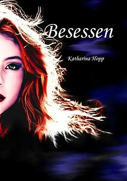 E-Book (epub) Besessen von Katharina Hopp
