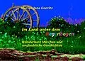 E-Book (epub) Im Land unter dem Regenbogen von Marion Jana Goeritz