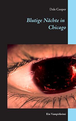 E-Book (epub) Blutige Nächte in Chicago von Dale Cooper