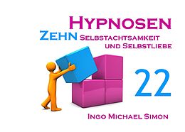 E-Book (epub) Zehn Hypnosen. Band 22 von Ingo Michael Simon