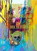 E-Book (epub) Terralt - Band 3 - Die Pyramidenprophezeiung von Dirk Richter