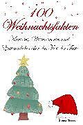 E-Book (epub) 100 Weihnachtsfakten von Gregor Niesser