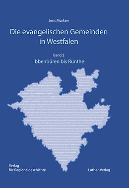 Fester Einband Die evangelischen Gemeinden in Westfalen von Jens Murken