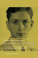 Fester Einband »Was sind wir also, Herr Pastor?« von Hans-Walter Schmuhl