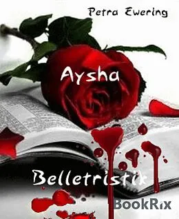 E-Book (epub) Aysha von Petra Ewering