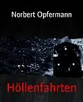 E-Book (epub) Höllenfahrten von Norbert Opfermann