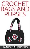 E-Book (epub) Crochet Bags and Purses von Janis Saunders