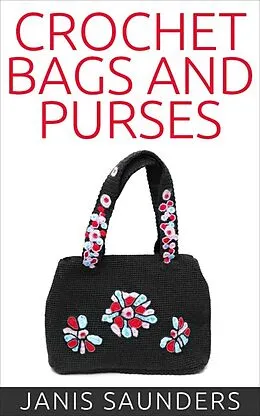 E-Book (epub) Crochet Bags and Purses von Janis Saunders