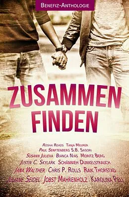E-Book (epub) Zusammen finden von J. Walther