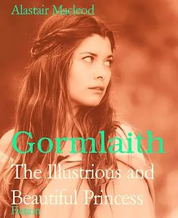 E-Book (epub) Gormlaith von Alastair Macleod