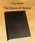E-Book (epub) The House of Helmor von Greg Nelson