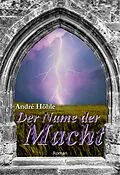 E-Book (epub) Der Name der Macht von André Höhle