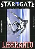 E-Book (epub) STAR GATE 097: Liberanto von Erno Fischer