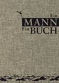 E-Book (epub) Ein Mann. Ein Buch von Eduard Augustin, Philipp von Keisenberg, Christian Zaschke