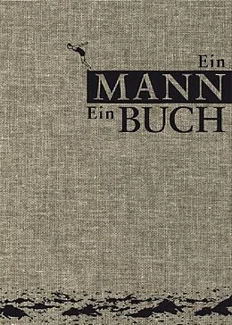 E-Book (epub) Ein Mann. Ein Buch von Eduard Augustin, Philipp von Keisenberg, Christian Zaschke