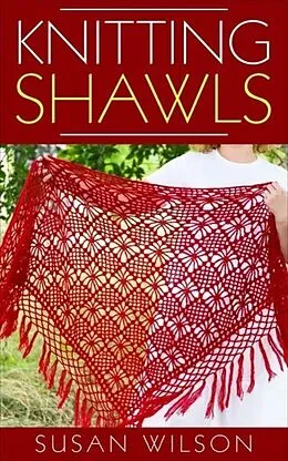 E-Book (epub) Knitting Shawls von Susan Wilson