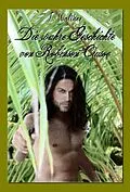 E-Book (epub) Die wahre Geschichte von Robinson Crusoe von J. Walther