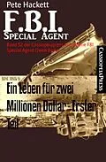 E-Book (epub) Ein Leben für zwei Millionen Dollar - Erster Teil von Pete Hackett