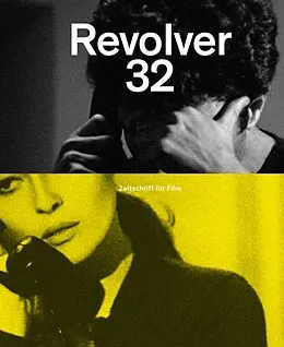E-Book (epub) Revolver 32 von Miguel Gomes, Albert Serra, Ruben Östlund