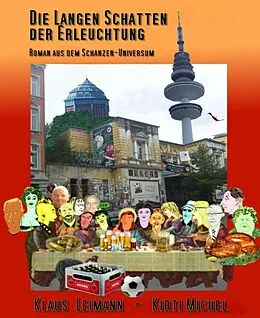 E-Book (epub) Die langen Schatten der Erleuchtung von Klaus Leimann, Kirti Michel