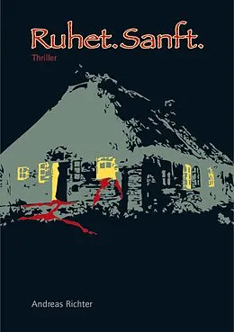 E-Book (epub) Ruhet.Sanft. von Andreas Richter