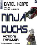 E-Book (epub) Ninja Ducks von Daniel Kempe