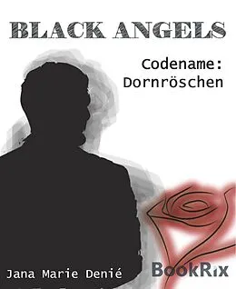 E-Book (epub) Black Angels von Jana Marie Deniè