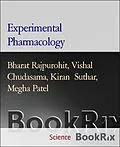 E-Book (epub) Experimental Pharmacology von Bharat Rajpurohit, Vishal Chudasama, Kiran Suthar