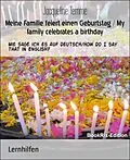 E-Book (epub) Meine Familie feiert einen Geburtstag / My family celebrates a birthday von Jacqueline Temme