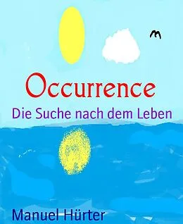 E-Book (epub) Occurrence von Manuel Hürter