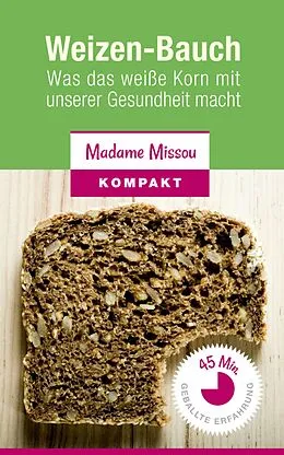 E-Book (epub) Weizen-Bauch von Madame Missou