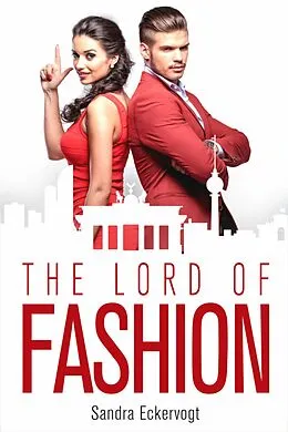E-Book (epub) The Lord of Fashion von Sandra Eckervogt