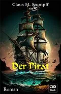 E-Book (epub) Der Pirat von Claus H. Stumpff, Frederick Marryat