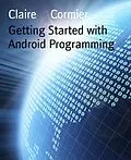 E-Book (epub) Getting Started with Android Programming von Claire Cormier