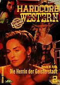 E-Book (epub) DIE HERRIN DER GEISTERSTADT von Ronald M. Hahn