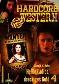 E-Book (epub) HEISSE LADIES, DRECKIGES GOLD von Ronald M. Hahn