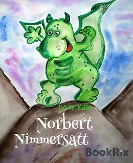 E-Book (epub) Norbert Nimmersatt von Dörte Müller